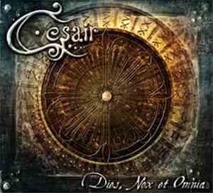 Cesair - Dies, Nox Et Omnia