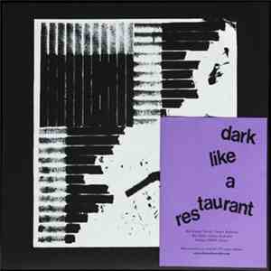 Dark Like A Restaurant - Sight