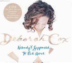 Deborah Cox - Nobody's Supposed To Be Here