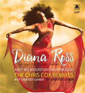 Diana Ross - Ain't No Mountain High Enough (The Chris Cox Remixes)
