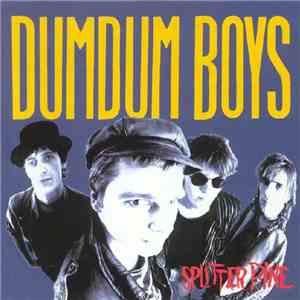 DumDum Boys - Splitter Pine