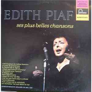 Edith Piaf - Ses Plus Belles Chansons