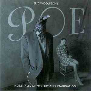 Eric Woolfson - Poe - More Tales Of Mystery And Imagination