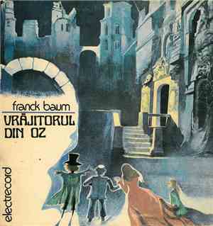 Franck Baum - Vrăjitorul Din Oz
