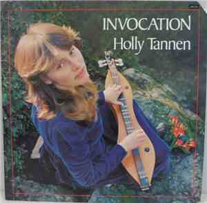 Holly Tannen - Invocation