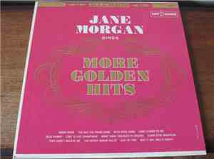 Jane Morgan - Jane Morgan Sings More Golden Hits