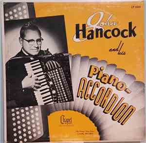 John Hancock  - John Hancock And His Piano-Accordion
