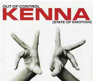Kenna - Out Of Control (State Of Emotion)