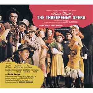 Kurt Weill, Bertolt Brecht - The Threepenny Opera (1954 New York Cast)