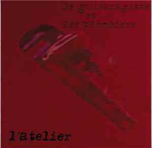 Le Guitaragiste Et Les Plombiers - L'atelier