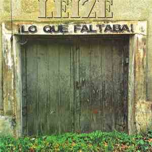 Leize - ¡Lo Que Faltaba!
