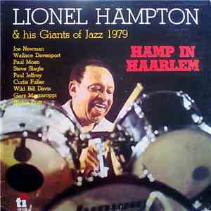 Lionel Hampton & His Giants Of Jazz - Hamp In Haarlem