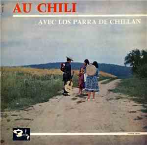 Los Parra De Chillan - Au Chili