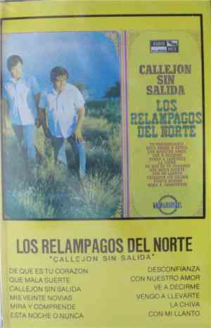 Los Relampagos Del Norte - Callejon Sin Salida