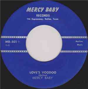 Mercy Baby - Loves Voodoo / You Ran Away