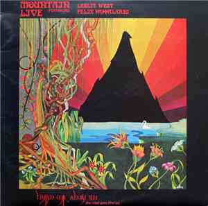 Mountain - Live: The Road Goes Ever On