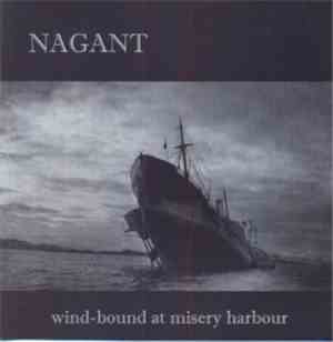 Nagant - Wind-Bound At Misery Harbour