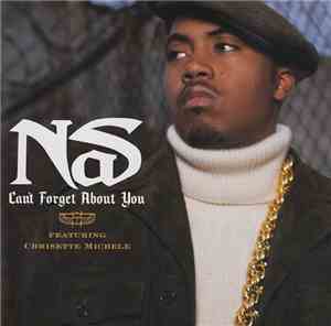 Nas Featuring Chrisette Michele - Can't Forget About You