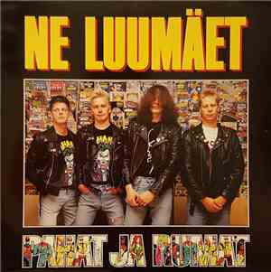 Ne Luumäet - Pahat Ja Rumat