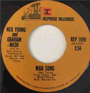 Neil Young And Graham Nash With The Stray Gators - War Song / The Needle An ...
