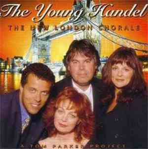 New London Chorale, The - The Young Handel