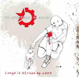 Palkosceniko Al Neon - Lungo La Strada
