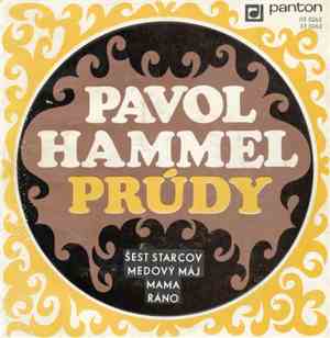 Pavol Hammel, Prúdy - Šesť Starcov / Medový Máj / Mama / Ráno