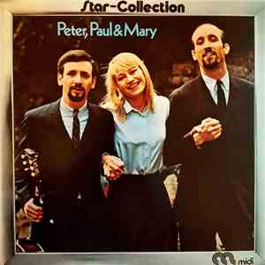 Peter, Paul & Mary - Star Collection