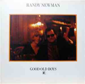 Randy Newman - Good Old Boys