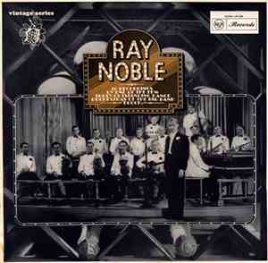 Ray Noble And His Orchestra - Ray Noble