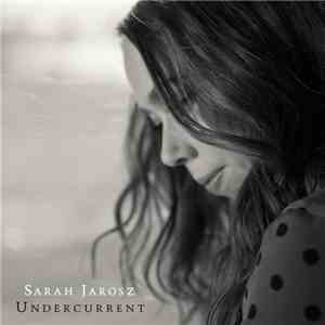 Sarah Jarosz - Undercurrent