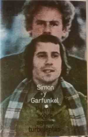 Simon Y Garfunkel - Puente Sobre Aguas Turbulentas