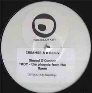 Sinead O´Connor - Troy - The Phoenix From The Flame (Creamer & K Remix)