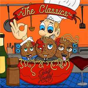 Spag Heddy - The Classics
