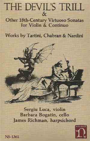 Tartini, Chabran & Nardini - Sergiu Luca, Barbara Bogatin, James Richman -  ...