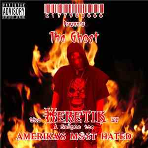 Tha Ghost - The Heretik EP