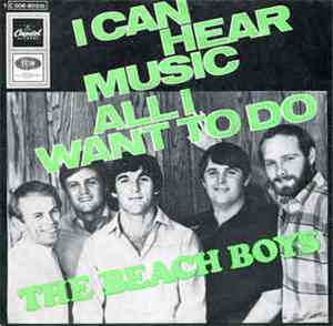 The Beach Boys - I Can Hear Music / All I Want To Do