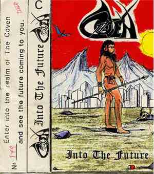 The Coven  - Into The Future