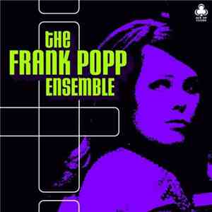 The Frank Popp Ensemble - The Frank Popp Ensemble