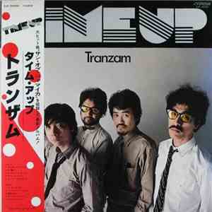 Tranzam - Time Up