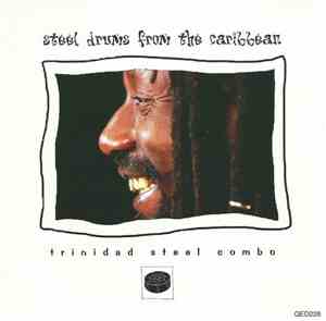 Trinidad Steel Combo - Steel Drums From The Caribbean