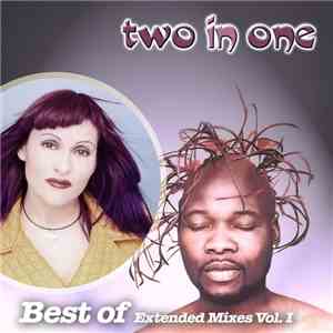 Two In One - Best Of Extended Mixes Vol. 1