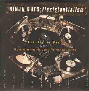 Various - Ninja Cuts: Flexistentialism