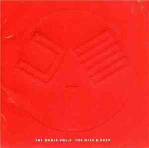 Various - The Media Vol.3 The Hits & Deep