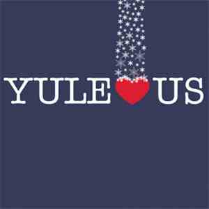 Various - Yule ♥ Us
