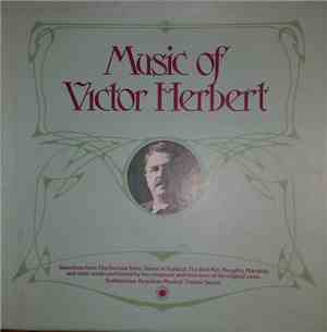 Victor Herbert - The Music Of Victor Herbert
