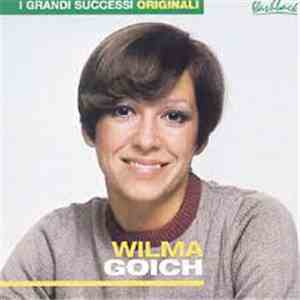 Wilma Goich - I Grandi Successi Originali