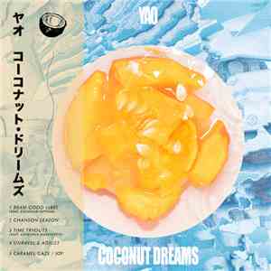 Yao - Coconut Dreams