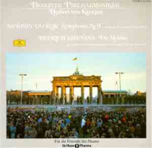 Berliner Philharmoniker Spielen Antonín Dvořák / Bedřich Smetana - Symphoni ...