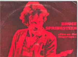 Bruce Springsteen - Fire On The Fingertips